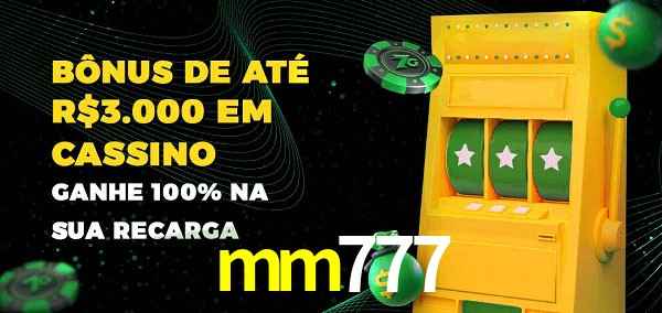 mm777 melhor bônus de depósito